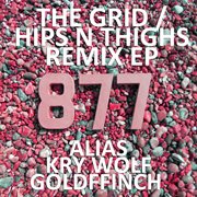 The grid / hips n' thighs (remix) ? single cover image