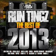 Run tingz presents, the best of 2013 cover image
