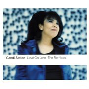 Love on love (the remixes) cover image