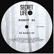 So badly ep cover image