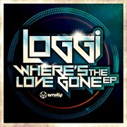 Where's the love gone - ep cover image