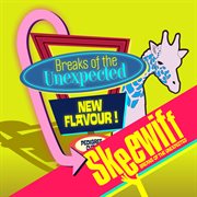 Breaks Of The Unexpected cover image