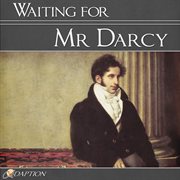 Waiting for mr darcy cover image