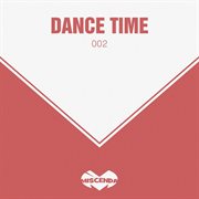 Dance Time, Vol. 2 Dance Time, Vol. 2