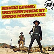 Sergio leone: western music by ennio morricone cover image