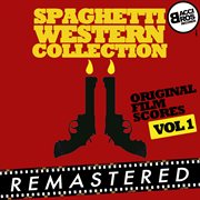 Spaghetti western collection, vol. 1 (original film scores) cover image
