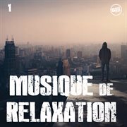 Musique de relaxation, vol. 1 cover image