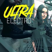 Ultra electro cover image