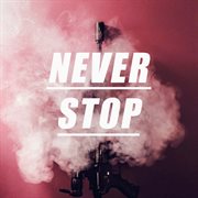 Never Stop cover image