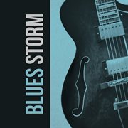 Blues Storm cover image
