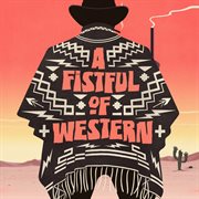 A fistful of western cover image