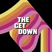 The Get Down cover image