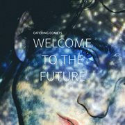 Welcome to the future cover image