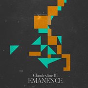 Clandestine III : Emanence cover image