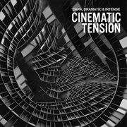 Cinematic Tension cover image