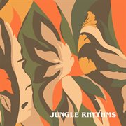 Jungle Rhythms cover image