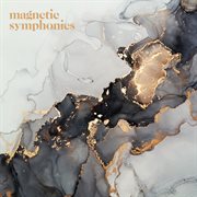 Magnetic Symphonies cover image
