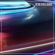 Retro Synth Sounds, Vol. 2 cover image