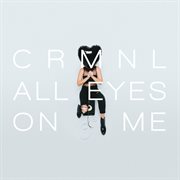 All eyes on me cover image