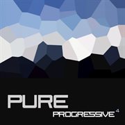 Pure Progressive, Vol. 4 Pure Progressive, Vol. 4