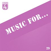 Music for..., vol.29 cover image