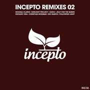 Incepto remixes 02 cover image