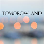 Tomorowland cover image