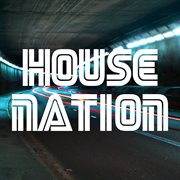 House nation cover image