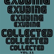 Exuding collected, vol. 11 cover image