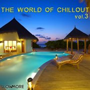 The world of chillout 03 cover image