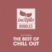 The best of chill out: autumn cover image