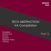 Tech abstraction, pt. 2 cover image