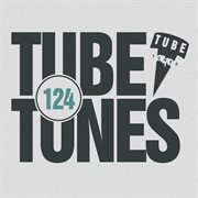 Tube tunes, vol. 124 cover image