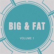 Big & fat cover image