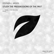 Study the progressions of the past cover image