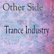 Trance industry cover image