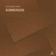 Astrolabe choice: submersion cover image