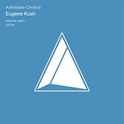 Astrolabe choice: eugene kush cover image