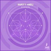Matt hieu edition cover image