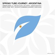 Spring tube journey. argentina cover image