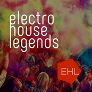 Electro house - best of collection april 2017 cover image
