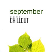 Chillout september 2017: top 10 best of collections cover image