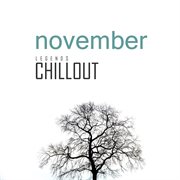Chillout november 2017: top 10 best of collections cover image