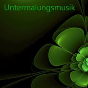Untermalungsmusik cover image
