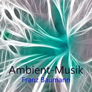 Ambient-musik cover image