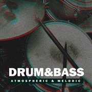 Drum & bass may 2017 - best of chill, vocal, atmospheric & melodic cover image