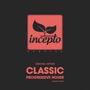 Classic progressive house, vol. 3 cover image