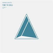 Time to chill, vol. 1 cover image