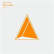 Time to chill, vol. 5 cover image