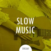 2017 slow music for relaxation cover image
